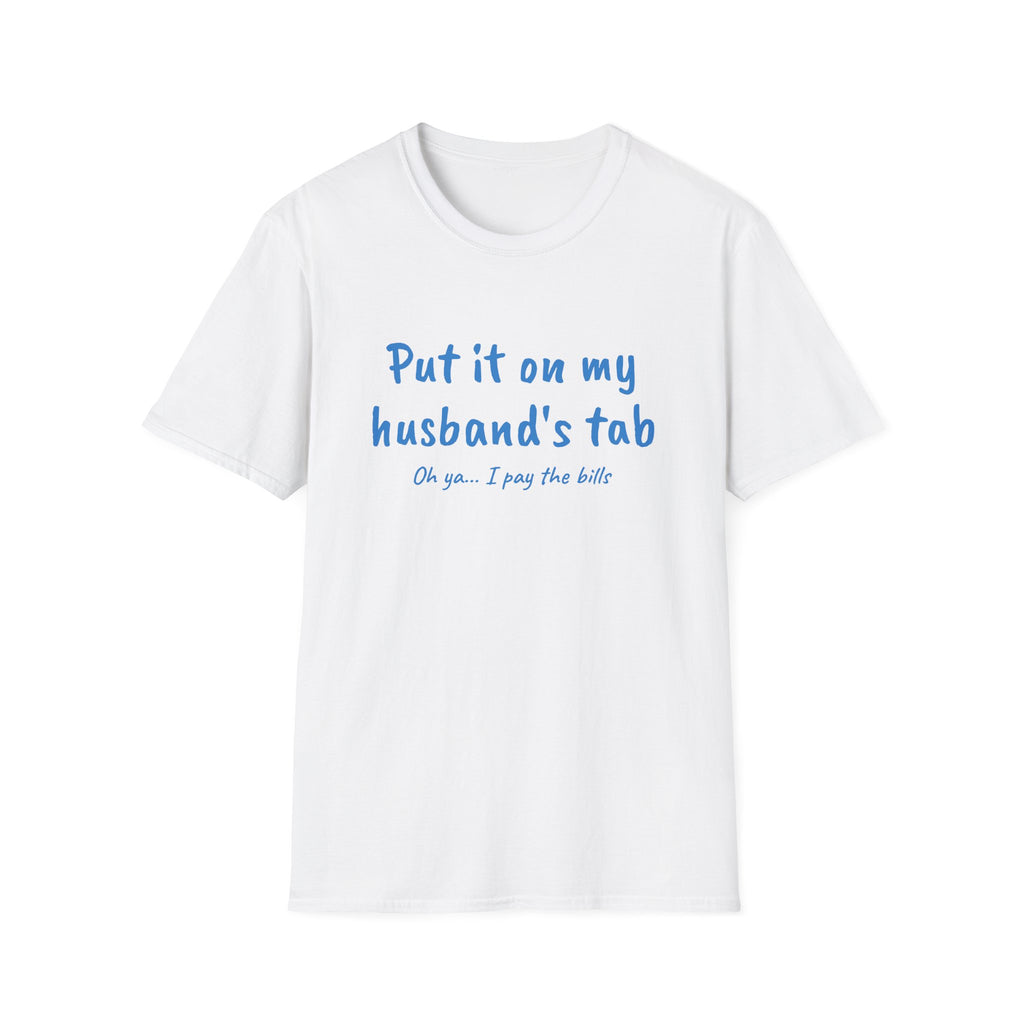 Put It On My Husbands Tab Funny T-Shirt
