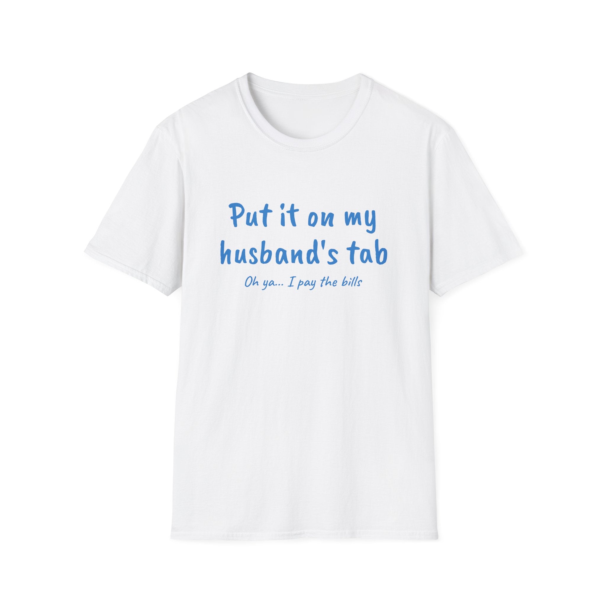 Put It On My Husbands Tab Funny T-Shirt