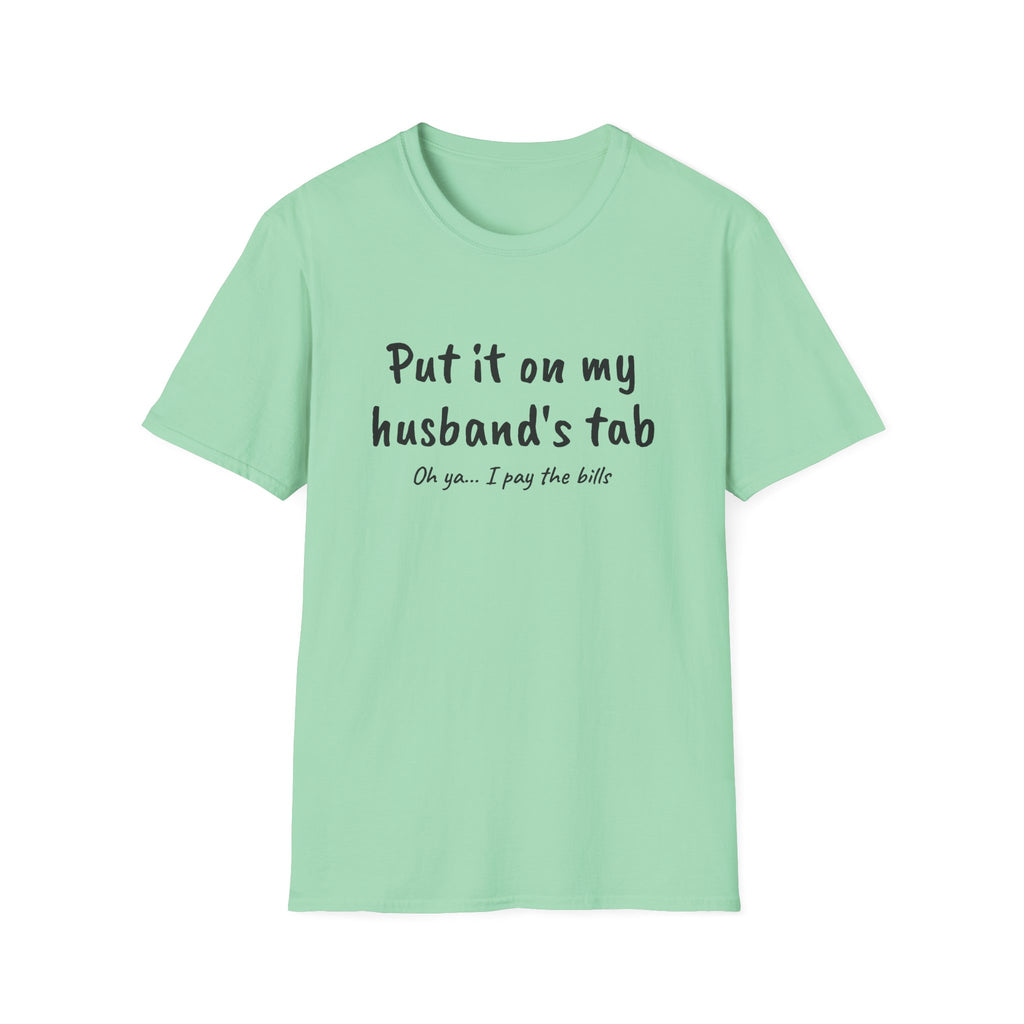 Put It On My Husbands Tab Funny T-Shirt