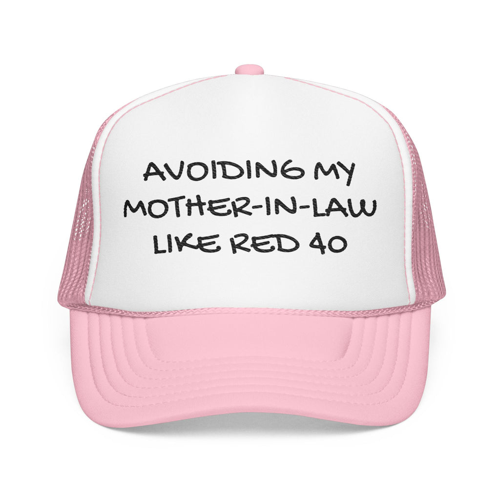 Mother in Law and Red 40 Humor, Trucker Hat