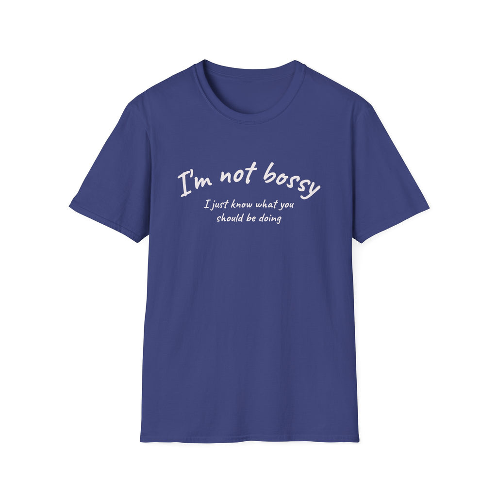 Humorous Unisex Softstyle T-Shirt - "I'm not bossy, I just know what you should be doing" - Perfect for Gifts, Casual Wear, Birthdays, [...]