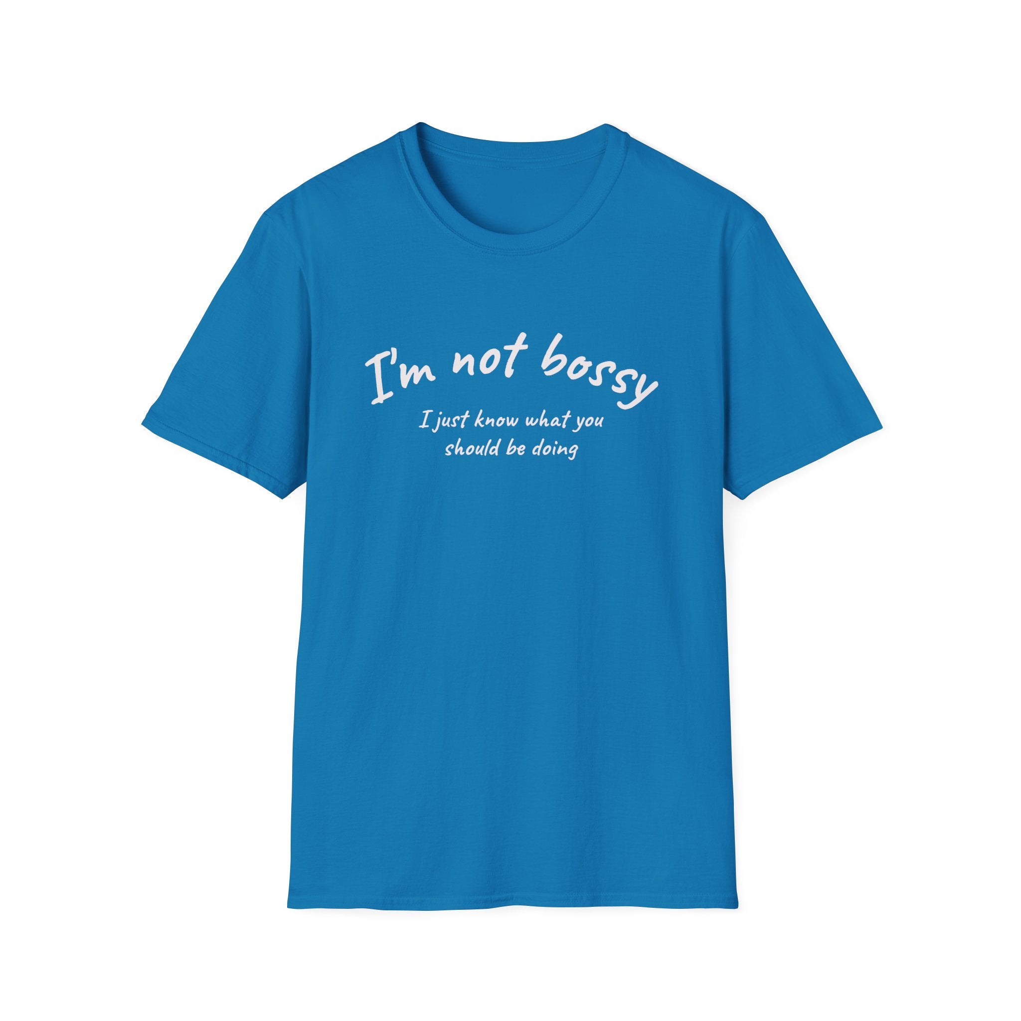 Humorous Unisex Softstyle T-Shirt - "I'm not bossy, I just know what you should be doing" - Perfect for Gifts, Casual Wear, Birthdays, [...]