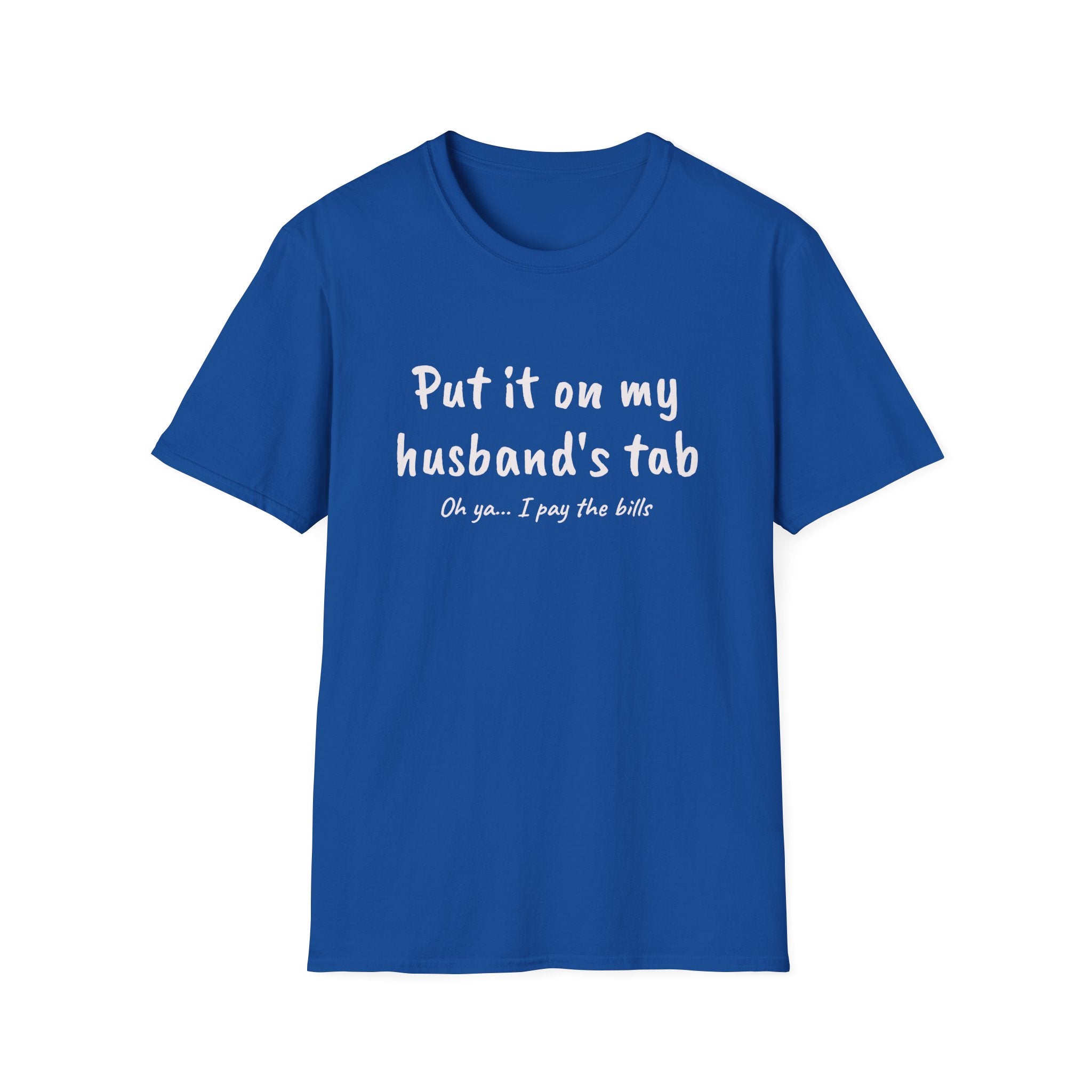 Put It On My Husbands Tab Funny T-Shirt