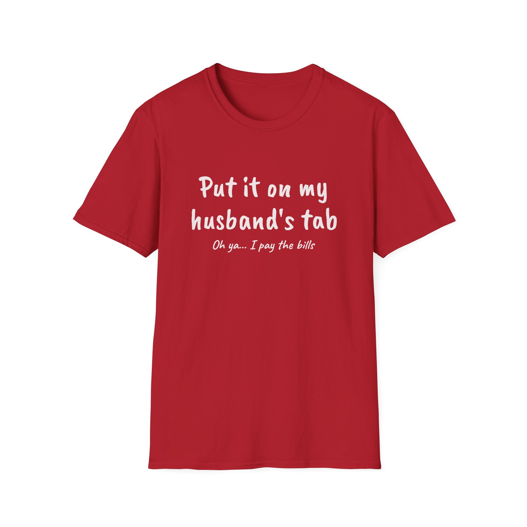 Put It On My Husbands Tab Funny T-Shirt